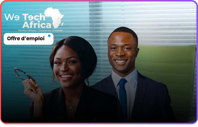Recrutement We Tech Africa Kinshasa : Lance ta carrière !