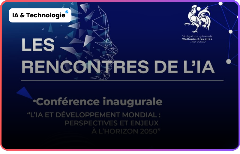 Rencontres de l’IA Kinshasa : Maîtrise l&rsquo;outil qui redéfinit ton futur