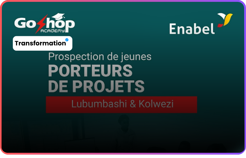 Formation secteur énergie GoShop Academy : Propulse ton projet au Katanga