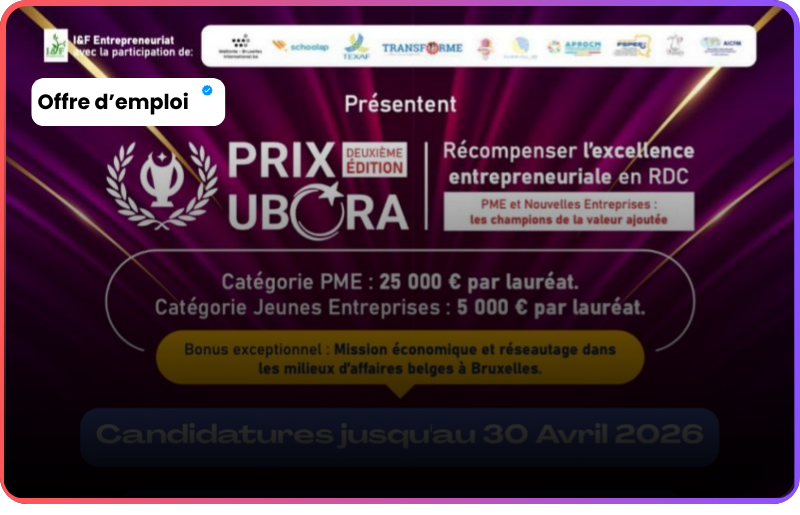 Prix Ubora 2026 RDC : Finance et propulse ton entreprise vers l&rsquo;excellence