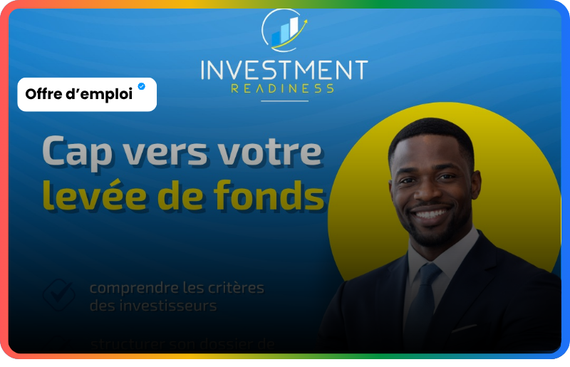 Investment Readiness Day Silikin Village : Maîtrisez l&rsquo;art de la levée de fonds