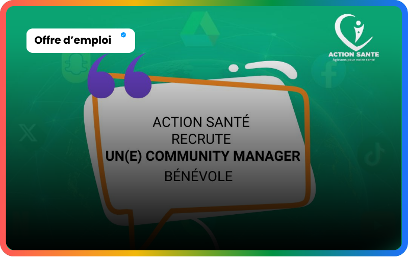 Community Manager Bénévole Action Santé : Boostez votre portfolio dans le secteur sanitaire